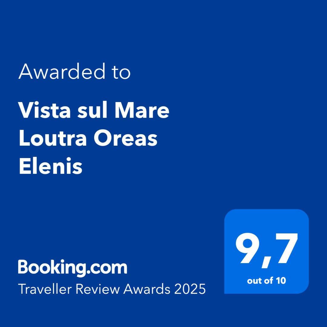 Vista Sul Mare Loutra Oreas Elenis エクステリア 写真
